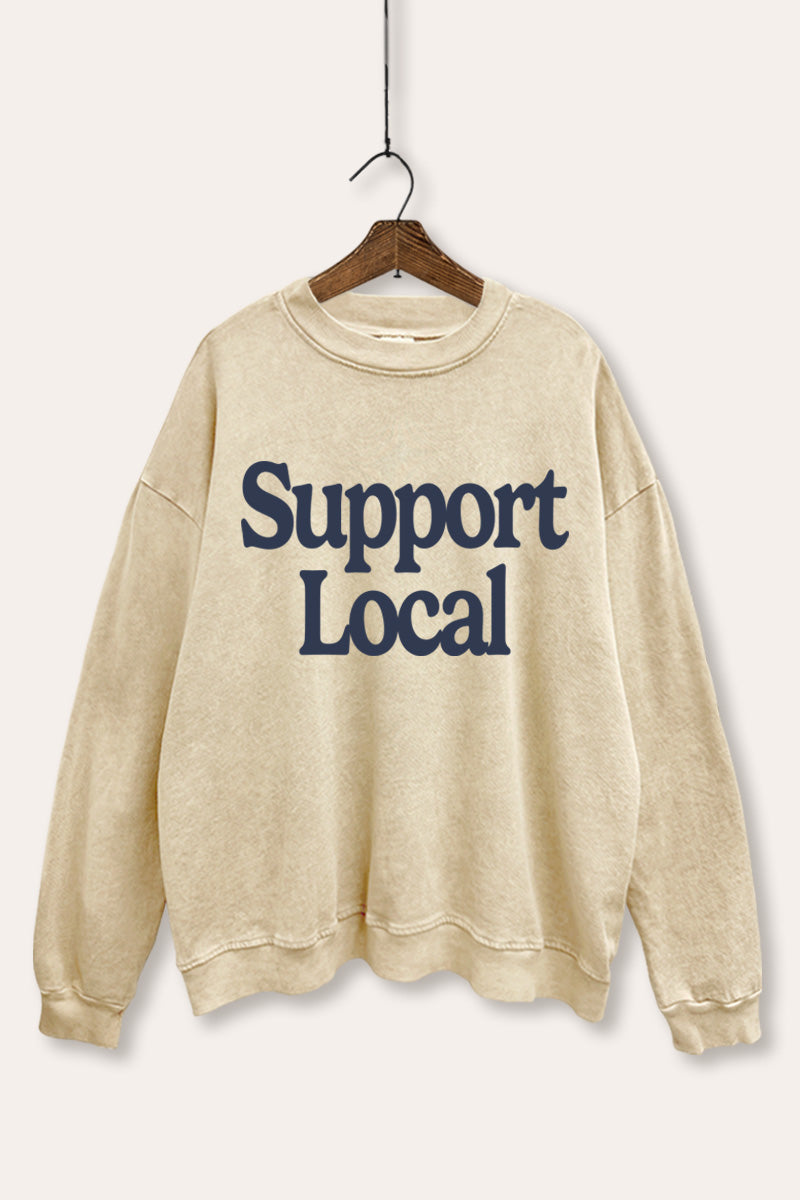 "support local" graphic mineral wash sweatshirt