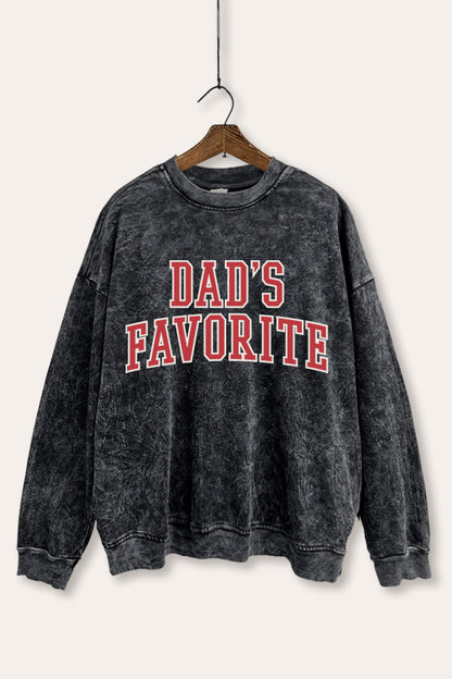 Dad's Favorite Typography Mineral Wash Sweatshirt