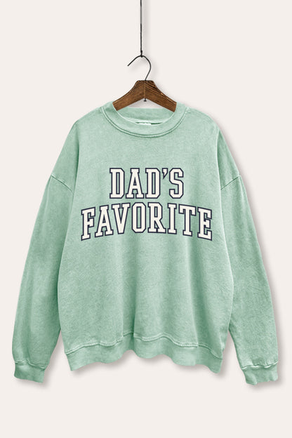 Dad's Favorite Typography Mineral Wash Sweatshirt
