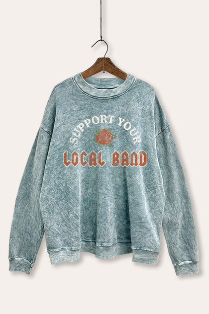 Support Your Local Band Rose Graphic Mineral Wash Sweatshirt