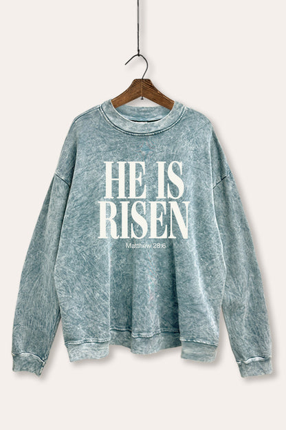 He Is Risen Christian Graphic Mineral Wash Sweatshirt