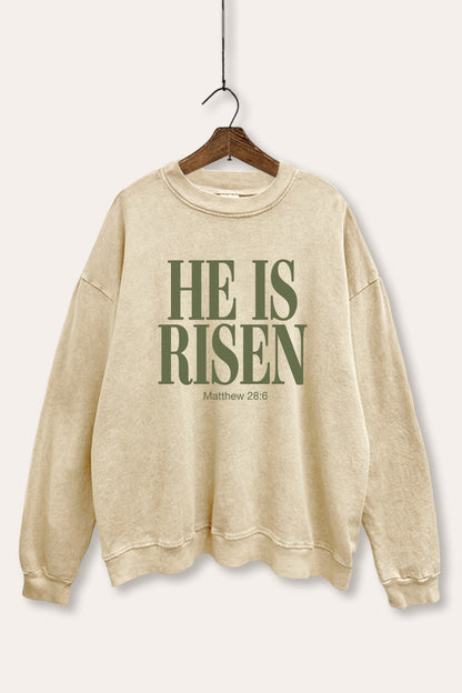 He Is Risen Christian Graphic Mineral Wash Sweatshirt