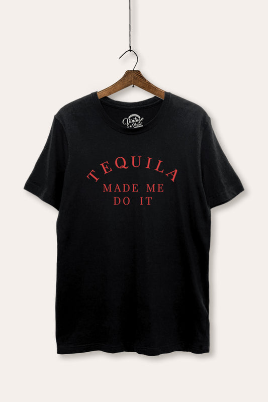 Tequila Made Me Do It Graphic Women's Basic Casual Tee