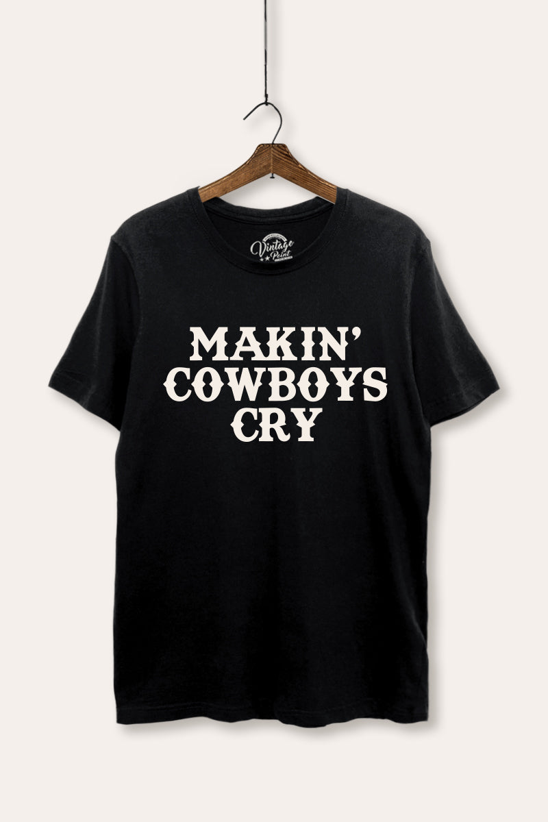 Makin' Cowboys Cry Western Graphic Women's Basic Casual Tee