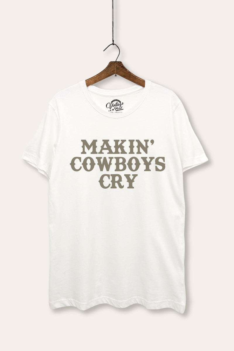 Makin' Cowboys Cry Western Graphic Women's Basic Casual Tee
