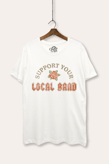 Support Your Local Band Rose Graphic Women's Basic Casual Tee