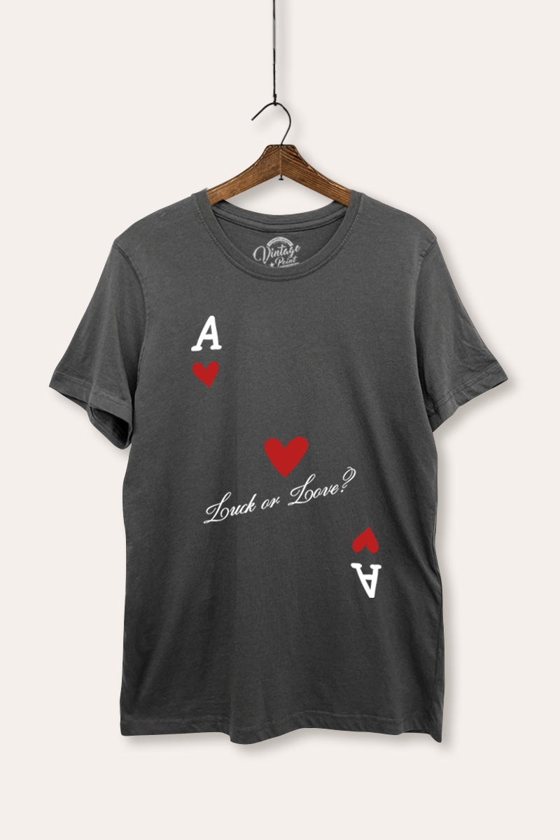 Ace Of Hearts "Luck Or Love?" Graphic Women's Basic Casual Tee