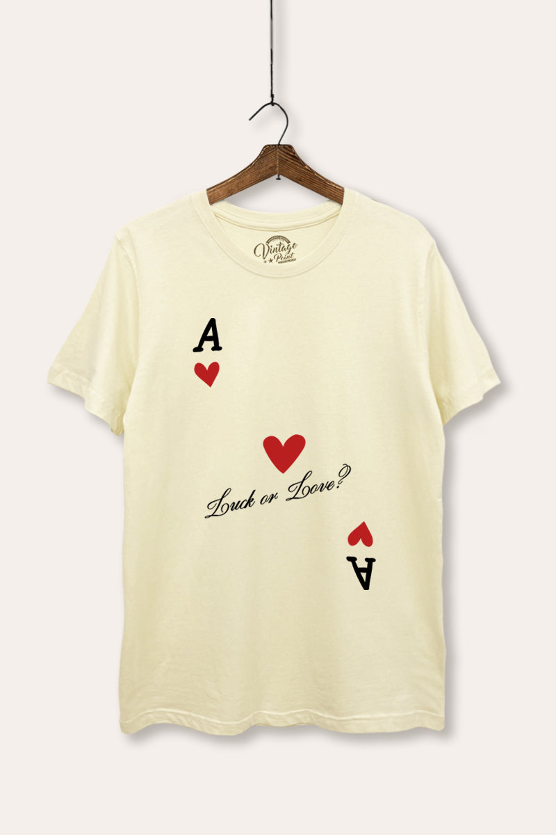 Ace Of Hearts "Luck Or Love?" Graphic Women's Basic Casual Tee
