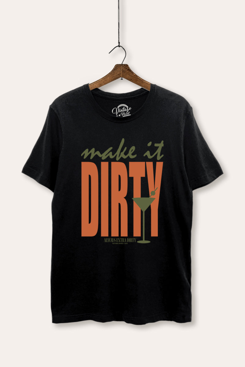 Make It Dirty Martini Graphic Women's Basic Casual Tee