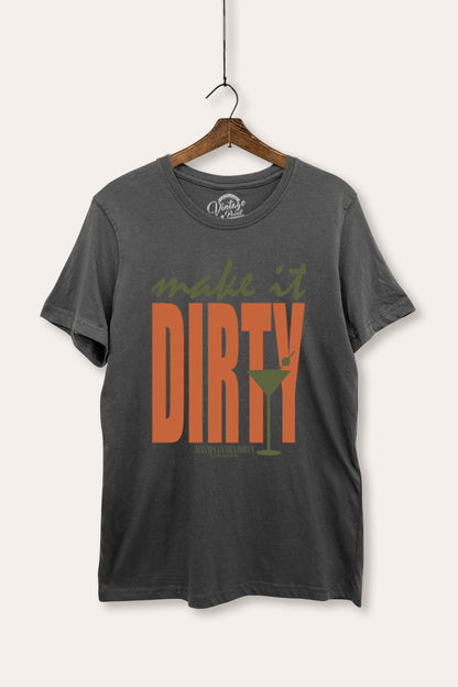 Make It Dirty Martini Graphic Women's Basic Casual Tee