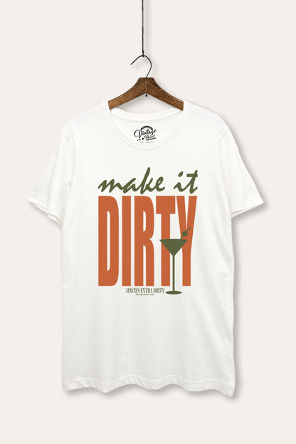 Make It Dirty Martini Graphic Women's Basic Casual Tee