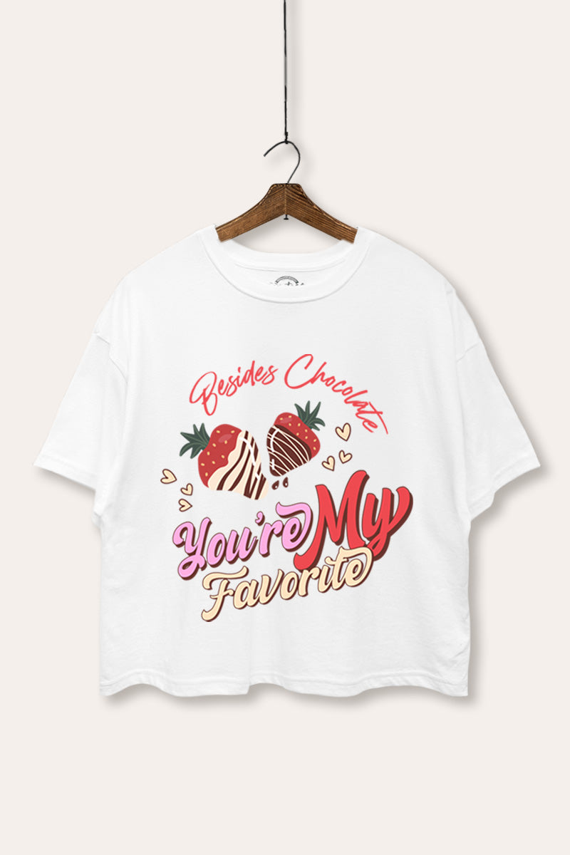 You're My Favorite Besides Chocolate Graphic Boxy Crop Top