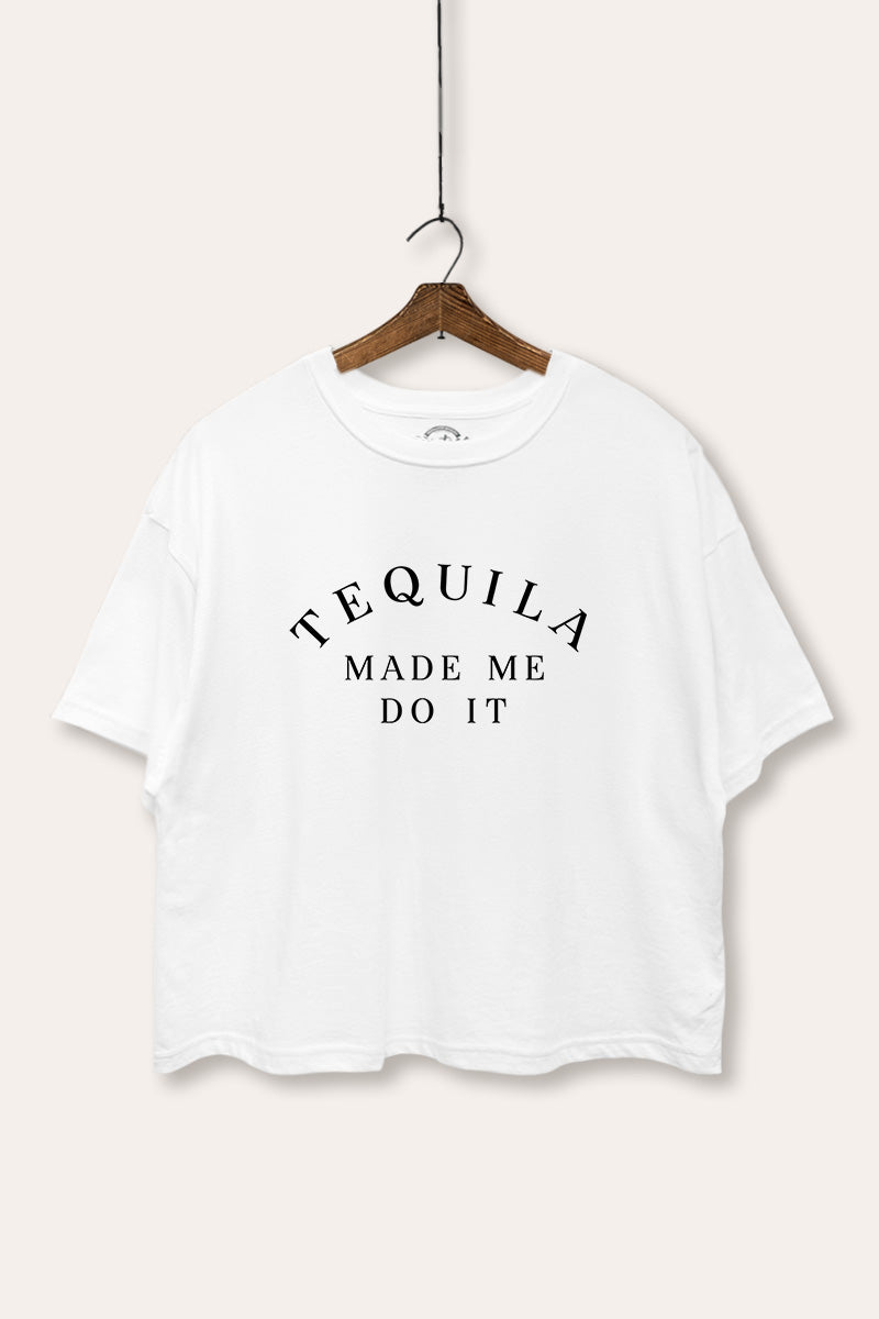 "tequila made me do it" boxy graphic crop top