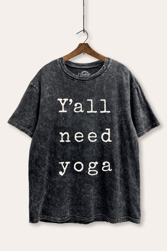 "y'all need yoga" graphic mineral wash boxy tee