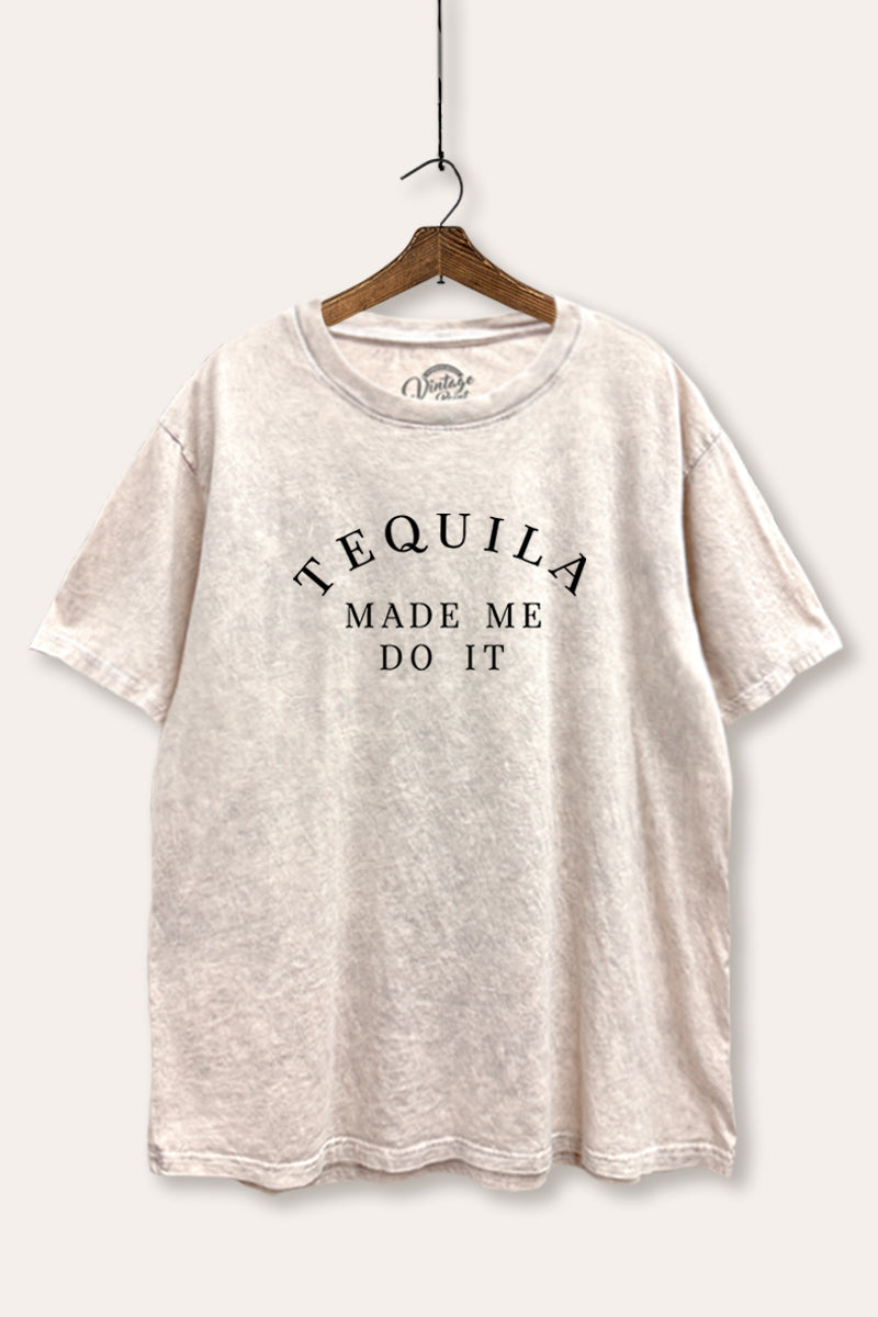 "tequila made me do it" mineral wash boxy graphic tee