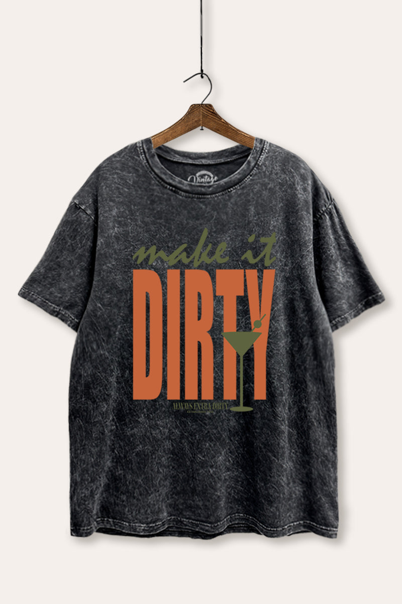 Make It Dirty Martini Graphic Mineral Wash Boxy Tee