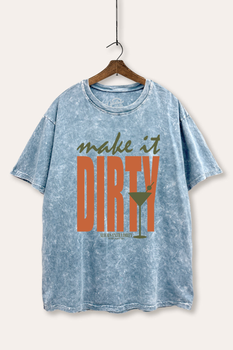 Make It Dirty Martini Graphic Mineral Wash Boxy Tee