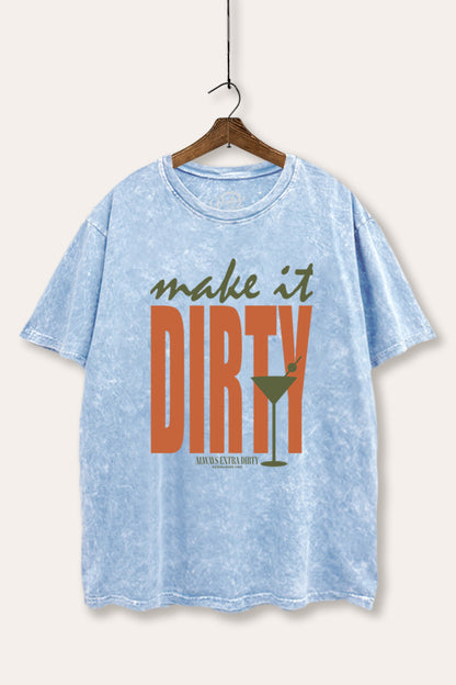 Make It Dirty Martini Graphic Mineral Wash Boxy Tee
