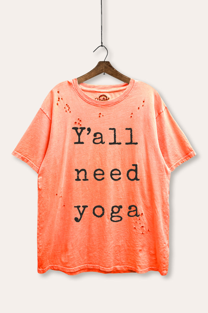 Y'all Need Yoga Graphic Mineral Wash Distress Tee