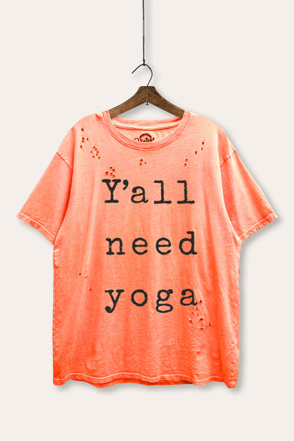 Y'all Need Yoga Graphic Mineral Wash Distress Tee