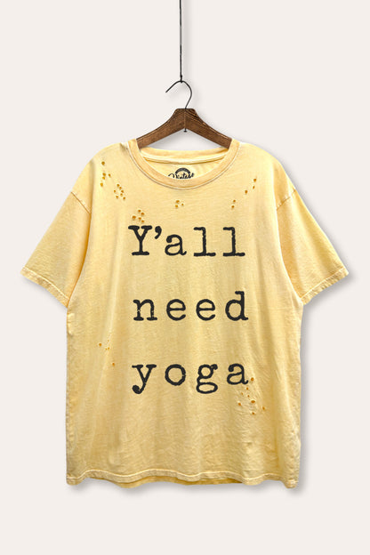 Y'all Need Yoga Graphic Mineral Wash Distress Tee