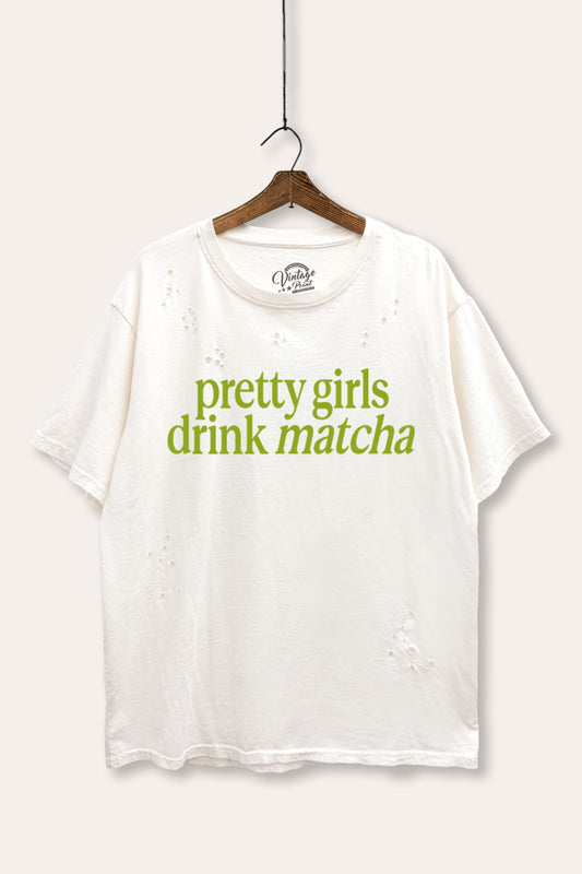 "pretty girls drink matcha" mineral wash laser distress graphic tee