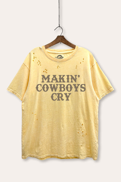 Makin' Cowboys Cry Western Graphic Mineral Wash Distress Tee