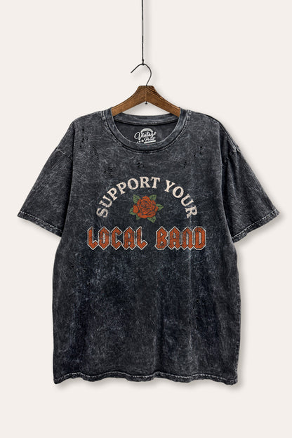 Support Your Local Band Rose Graphic Mineral Wash Distress Tee