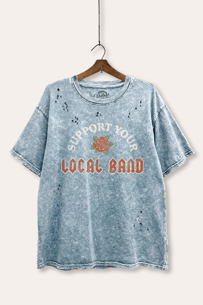 Support Your Local Band Rose Graphic Mineral Wash Distress Tee