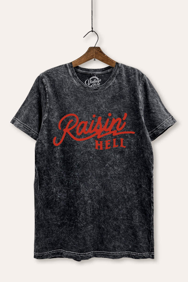 "raisin' hell" mineral wash relaxed edgy graphic t-shirt