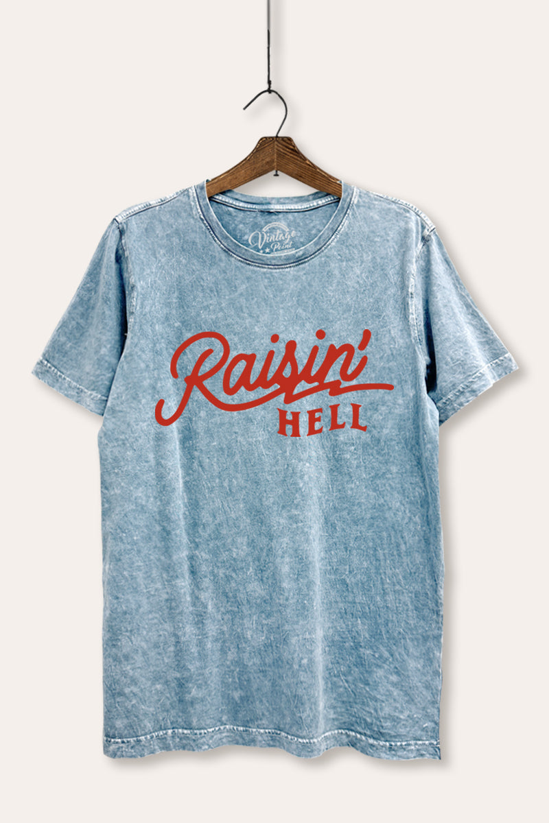 "raisin' hell" mineral wash relaxed edgy graphic t-shirt