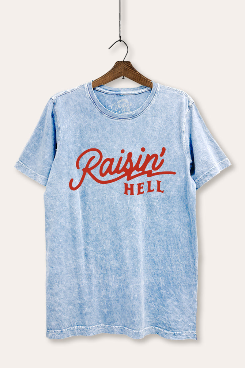 "raisin' hell" mineral wash relaxed edgy graphic t-shirt