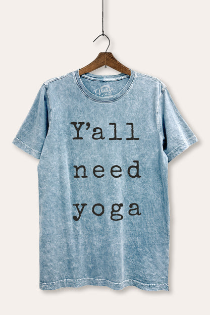 Y'all Need Yoga Graphic Mineral Wash Relaxed Tee