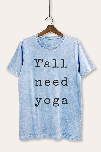 Y'all Need Yoga Graphic Mineral Wash Relaxed Tee