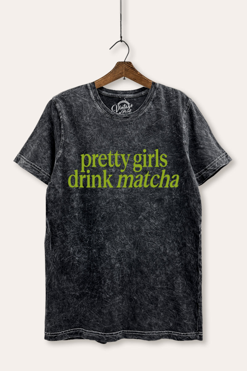 "pretty girls drink matcha" mineral wash relaxed graphic t-shirt