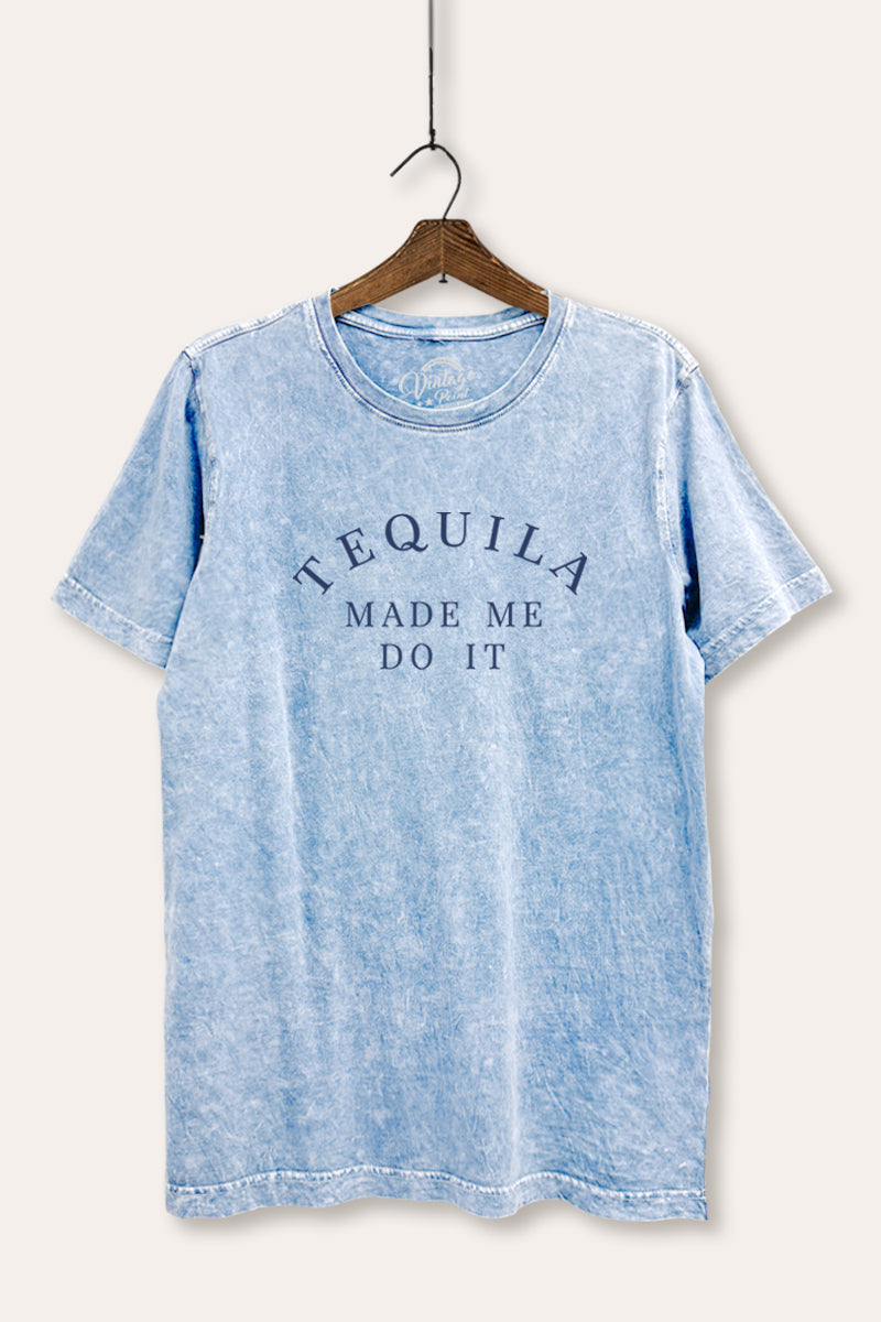 Tequila Made Me Do It Graphic Mineral Wash Relaxed Tee