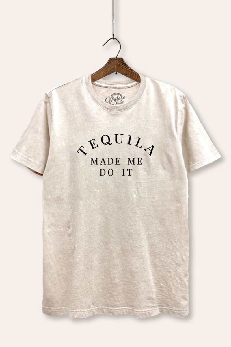 Tequila Made Me Do It Graphic Mineral Wash Relaxed Tee