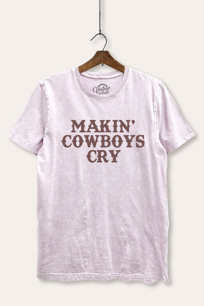 Makin' Cowboys Cry Western Graphic Mineral Wash Relaxed Tee