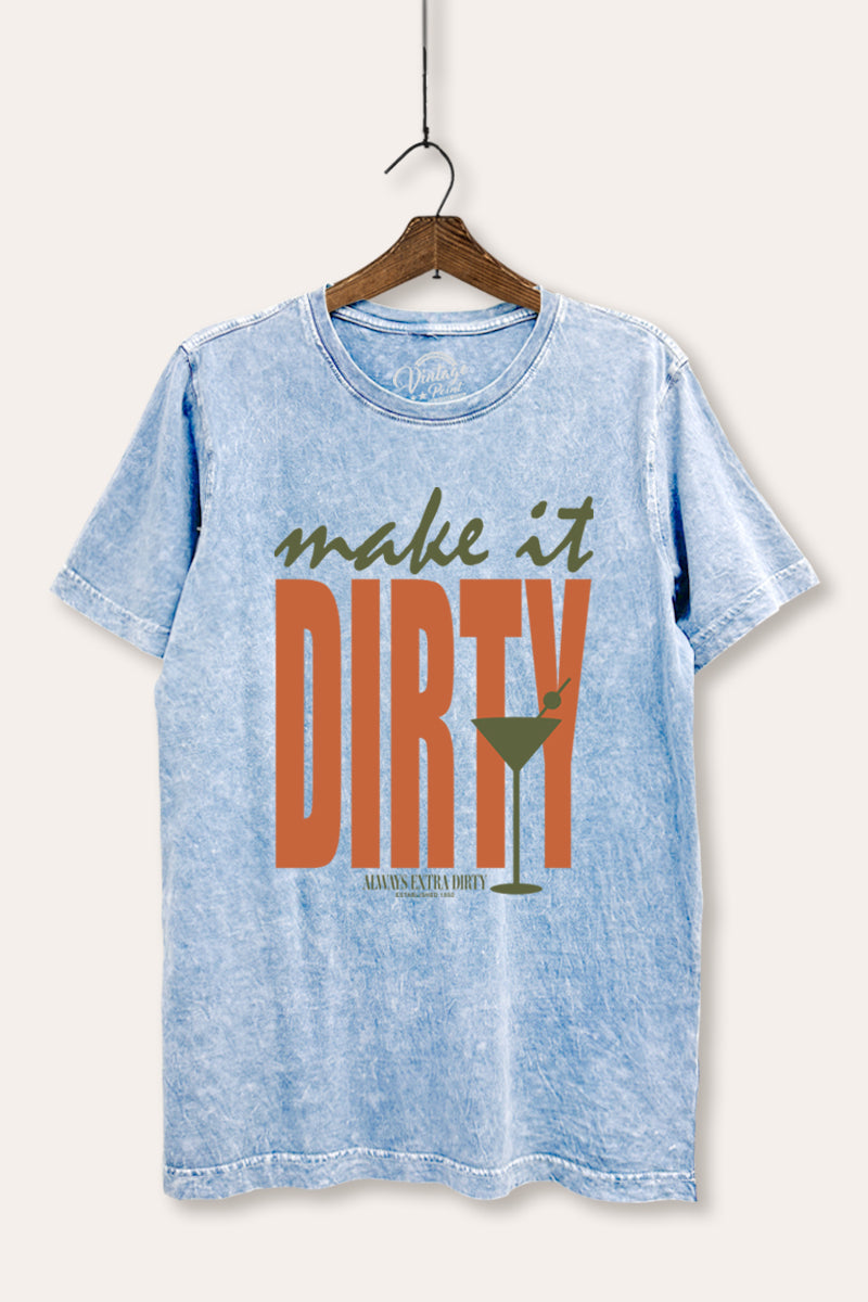 Make It Dirty Martini Graphic Mineral Wash Relaxed Tee