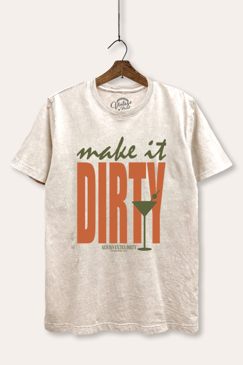 Make It Dirty Martini Graphic Mineral Wash Relaxed Tee