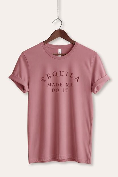 Tequila Made Me Do It Graphic Women's Jersey Tee