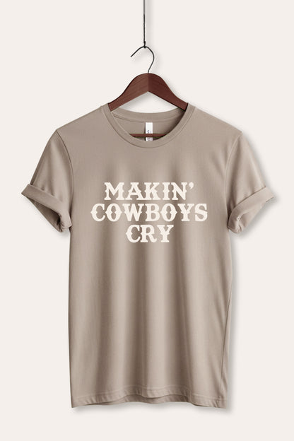 "makin' cowboys cry" graphic bella+canvas® tee