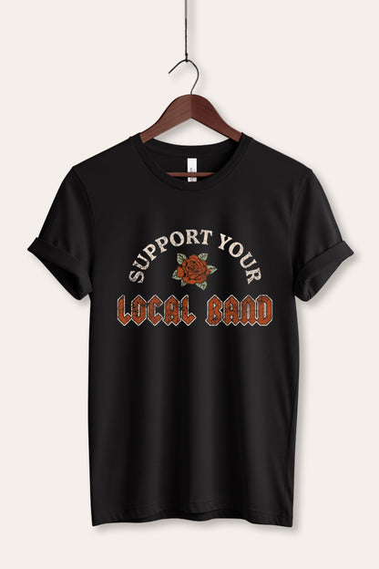 Support Your Local Band Rose Graphic Women's Jersey Tee