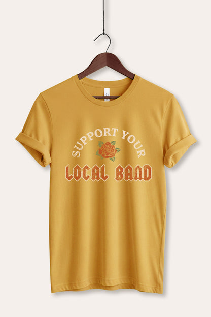 Support Your Local Band Rose Graphic Women's Jersey Tee