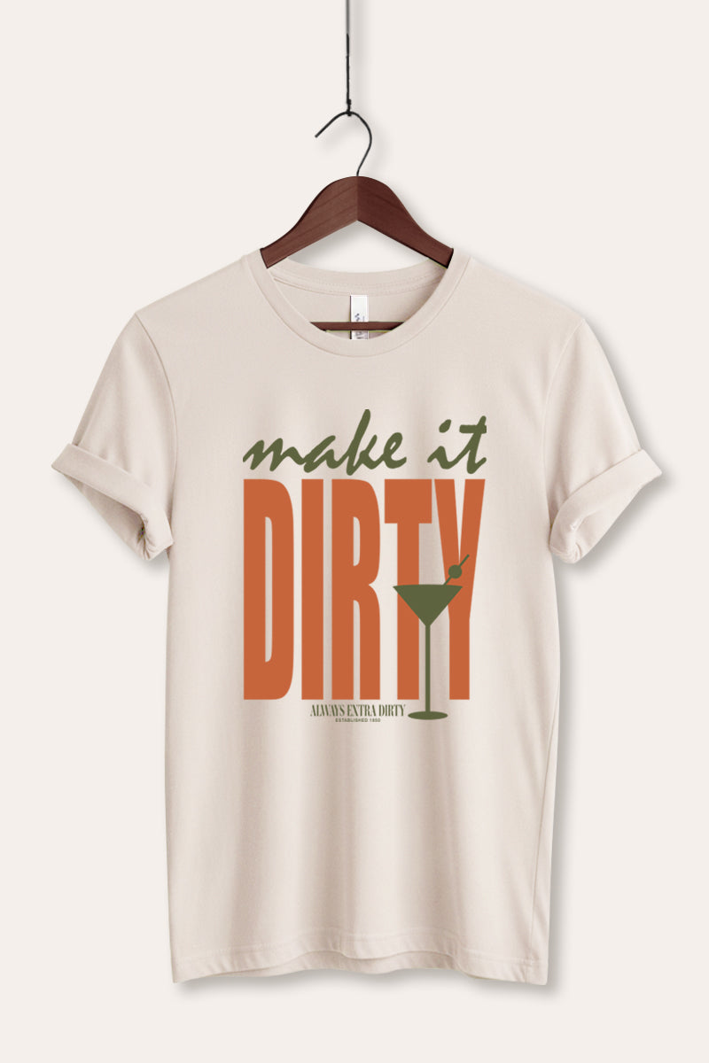 Make It Dirty Martini Graphic Women's Jersey Tee
