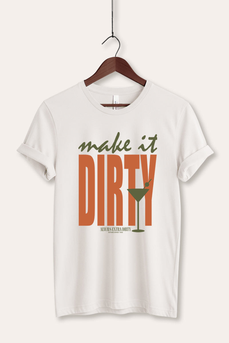 Make It Dirty Martini Graphic Women's Jersey Tee